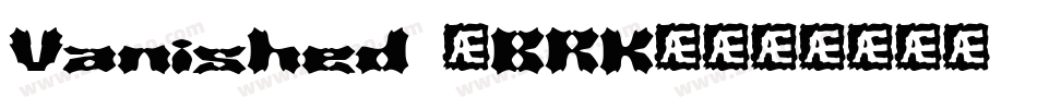 Vanished (BRK)字体转换